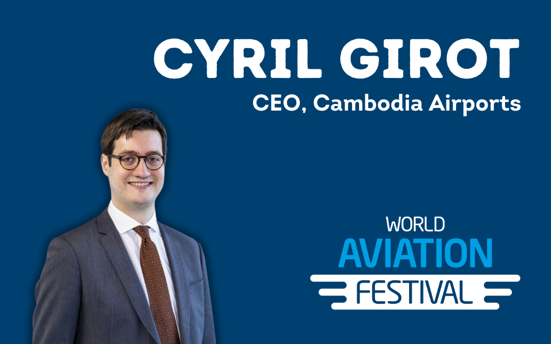 Cyril Girot, CEO, Cambodia Airports on establishing a pioneering role in Positive Mobility