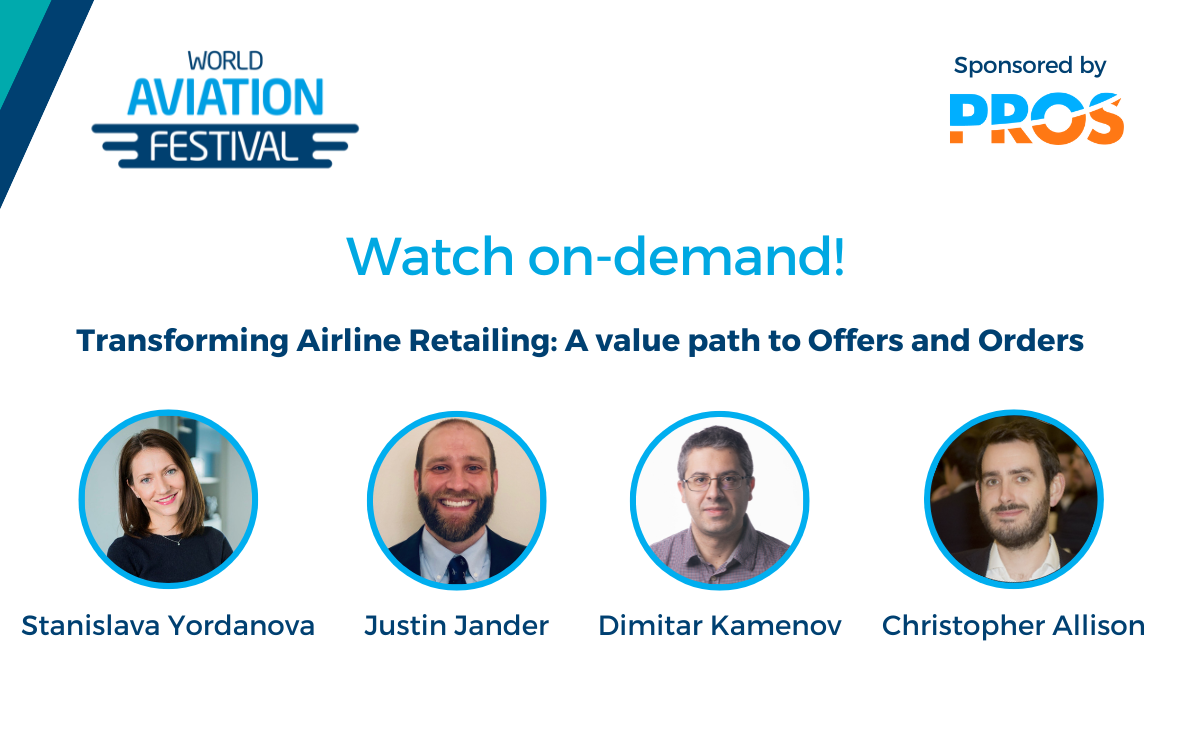 ON DEMAND WEBINAR: Transforming Airline Retailing: A value path to Offers and Orders